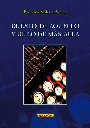 De esto  de aquello y de lo de más allá