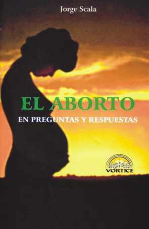 El aborto en preguntas y respuestas
