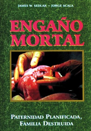 Engaño mortal. Paternidad planificada,familia destruida