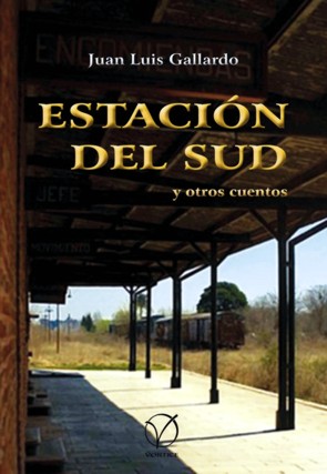 Estación del Sud y otros cuentos