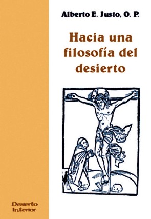 Hacia una filosofía del desierto