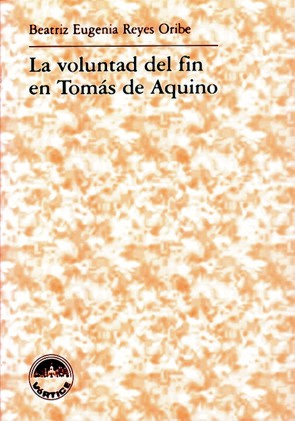La voluntad del fin en Tomás de Aquino