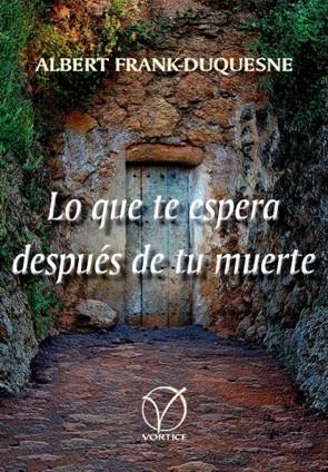 Lo que te espera después de tu muerte