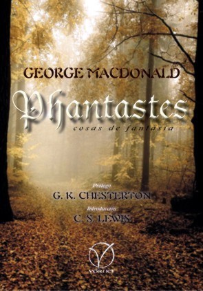 Phantastes. Cosas de fantasía