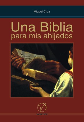 Una Biblia para mis ahijados