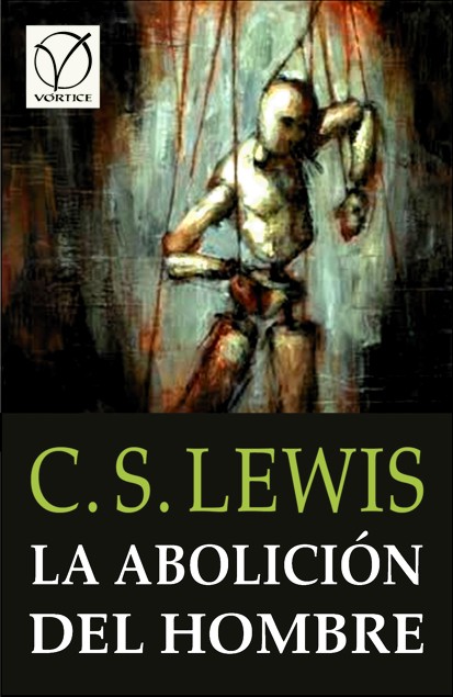 La abolición del hombre