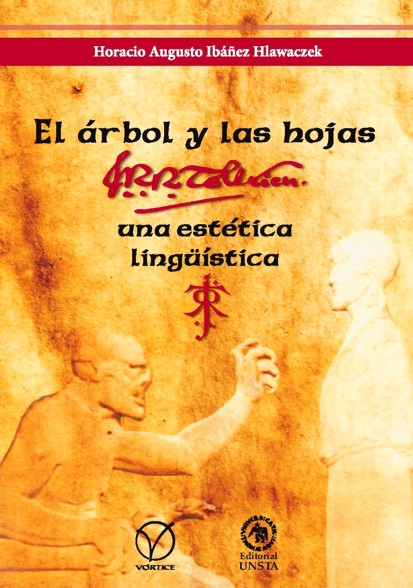 El árbol y las hojas: J.R.R.Tolkien, una estética lingüística