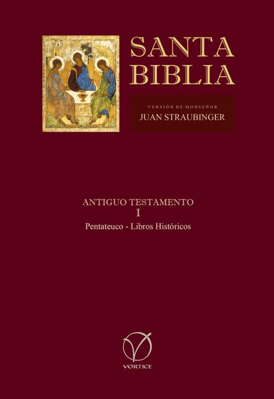 SANTA BIBLIA versión Straubinger en 2 tomos tapa blanda