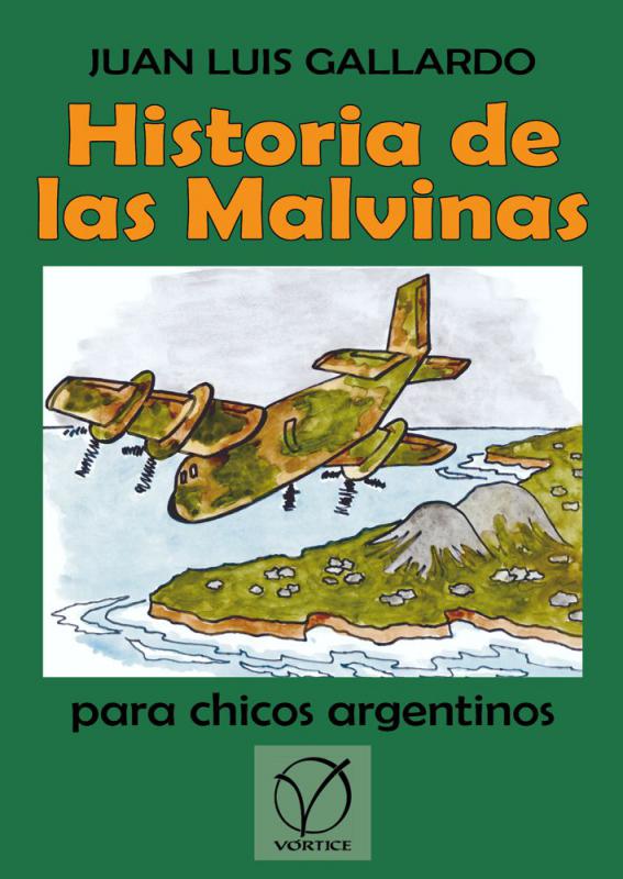 Historia de las Malvinas para chicos argentinos