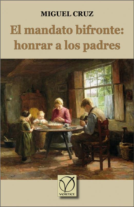 El mandato bifronte: honrar a los padres