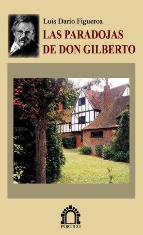 Las paradojas de Don Gilberto