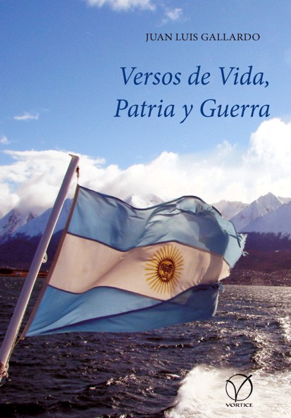 Versos de Vida, Patria y Guerra